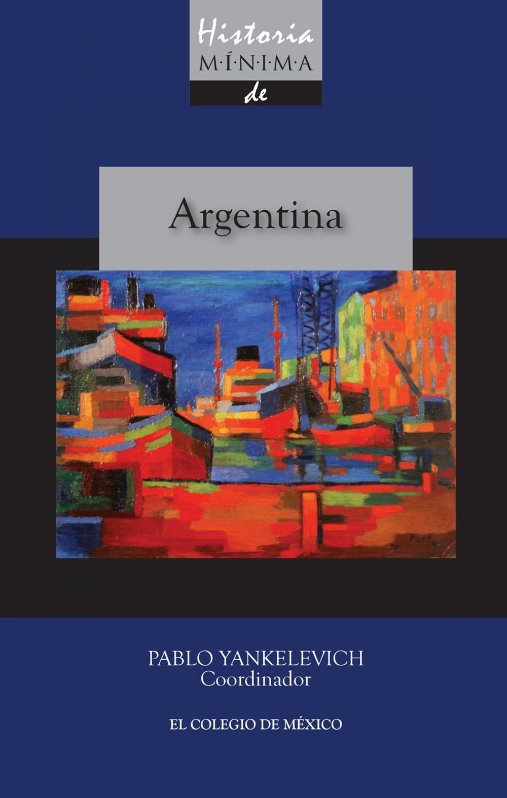 Big bigCover of Historia mínima de Argentina