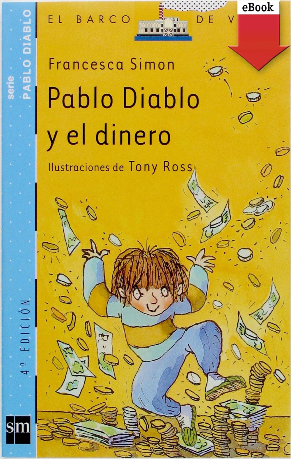 Big bigCover of Pablo Diablo y el dinero (eBook-ePub)