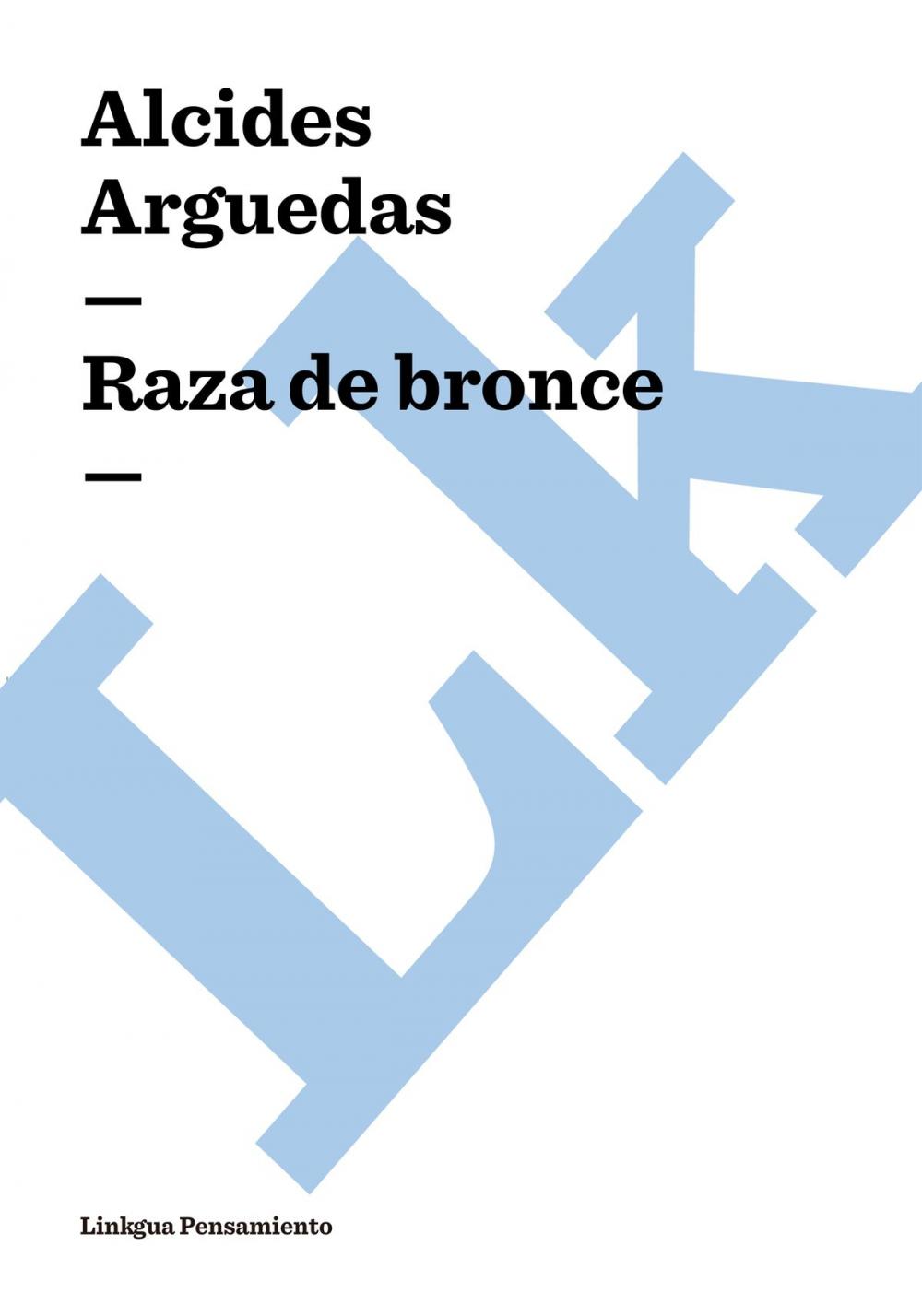 Big bigCover of Raza de bronce