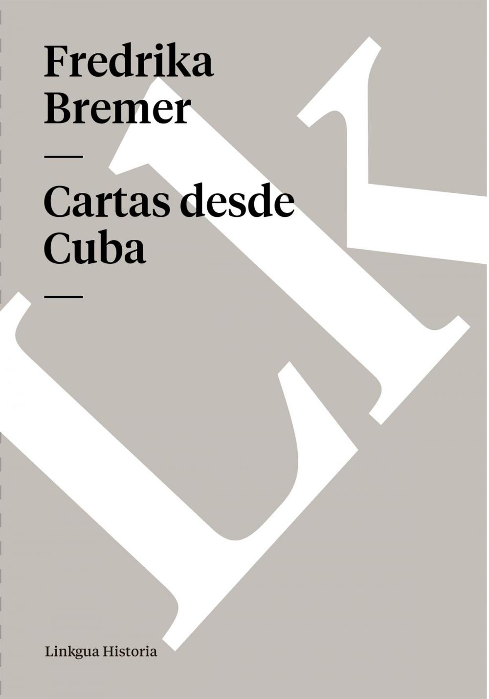 Big bigCover of Cartas desde Cuba