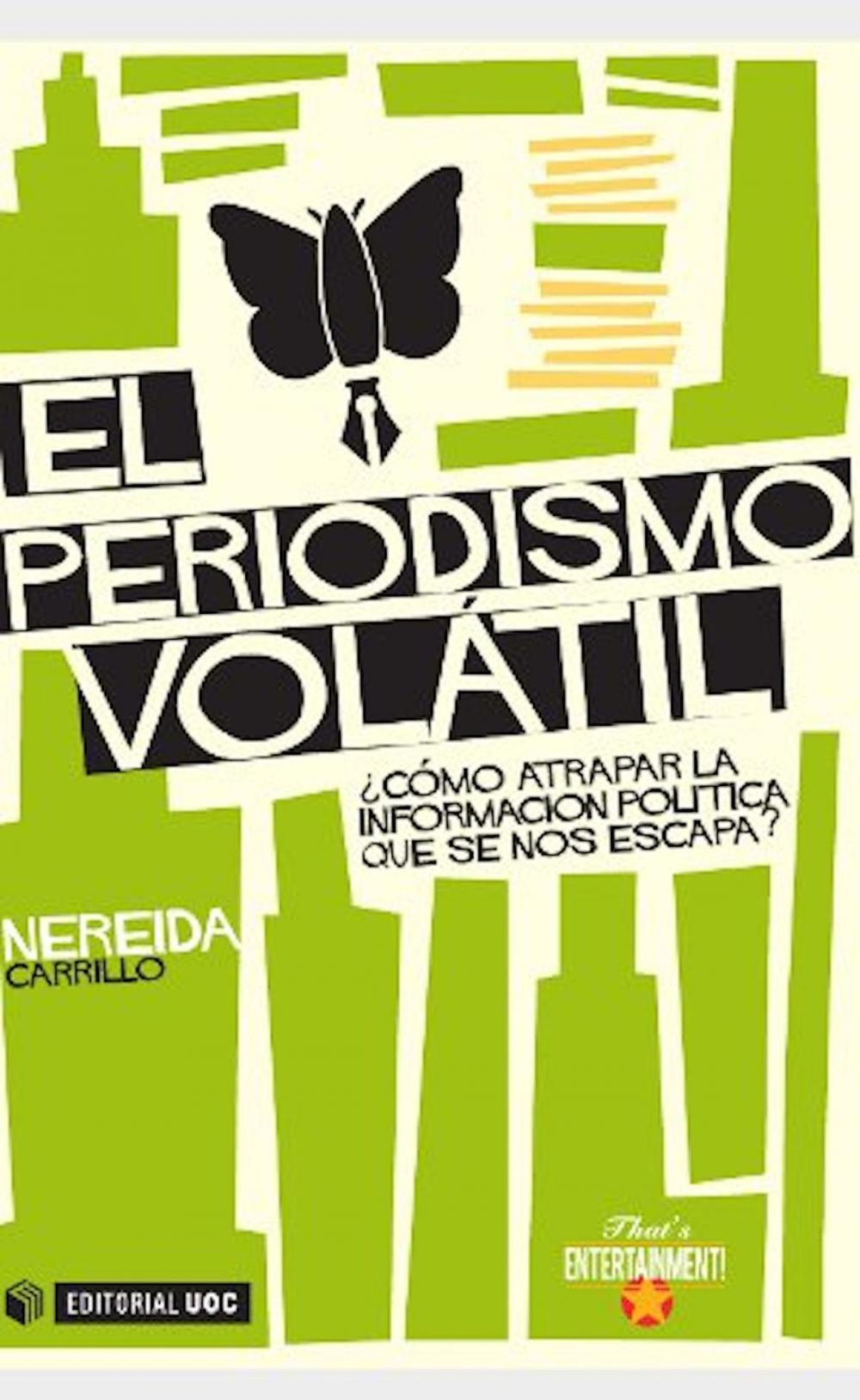 Big bigCover of El periodismo volátil