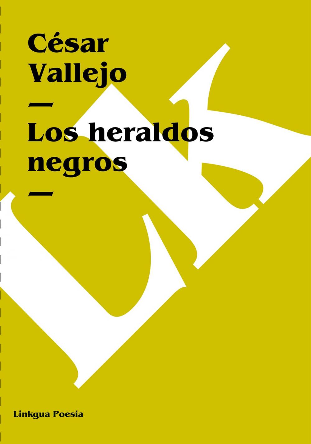 Big bigCover of heraldos negros