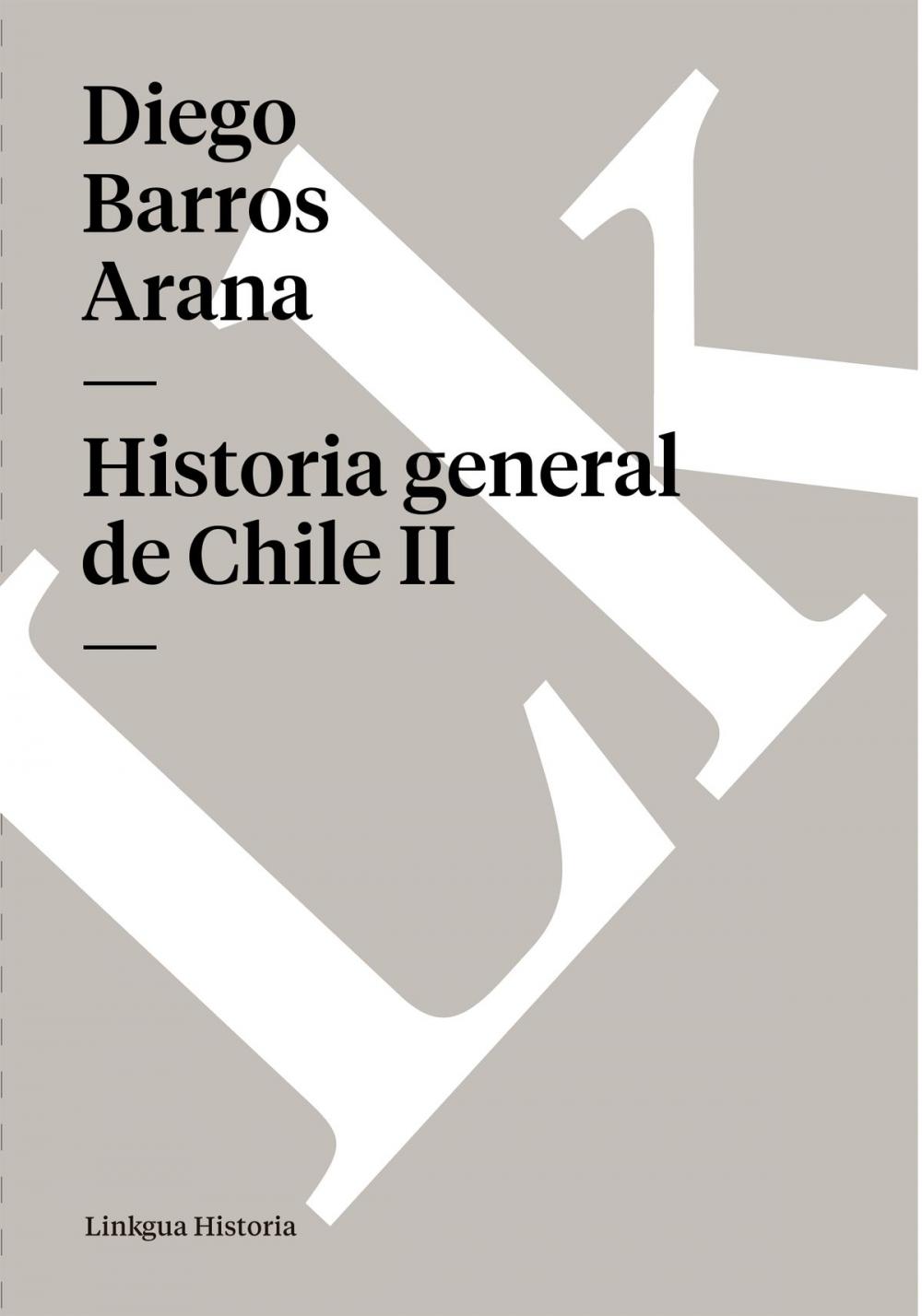 Big bigCover of Historia general de Chile II