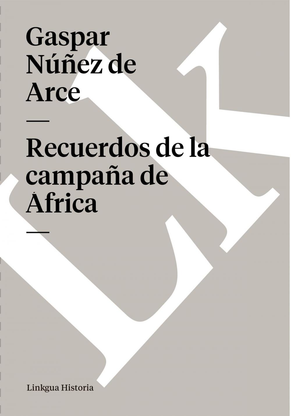 Big bigCover of Recuerdos de la campaña de África