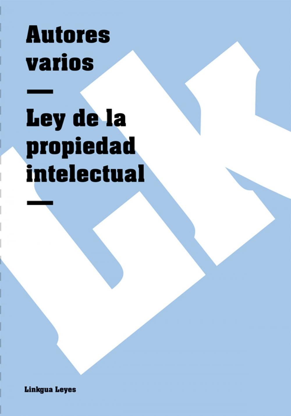 Big bigCover of Ley de la propiedad intelectual española