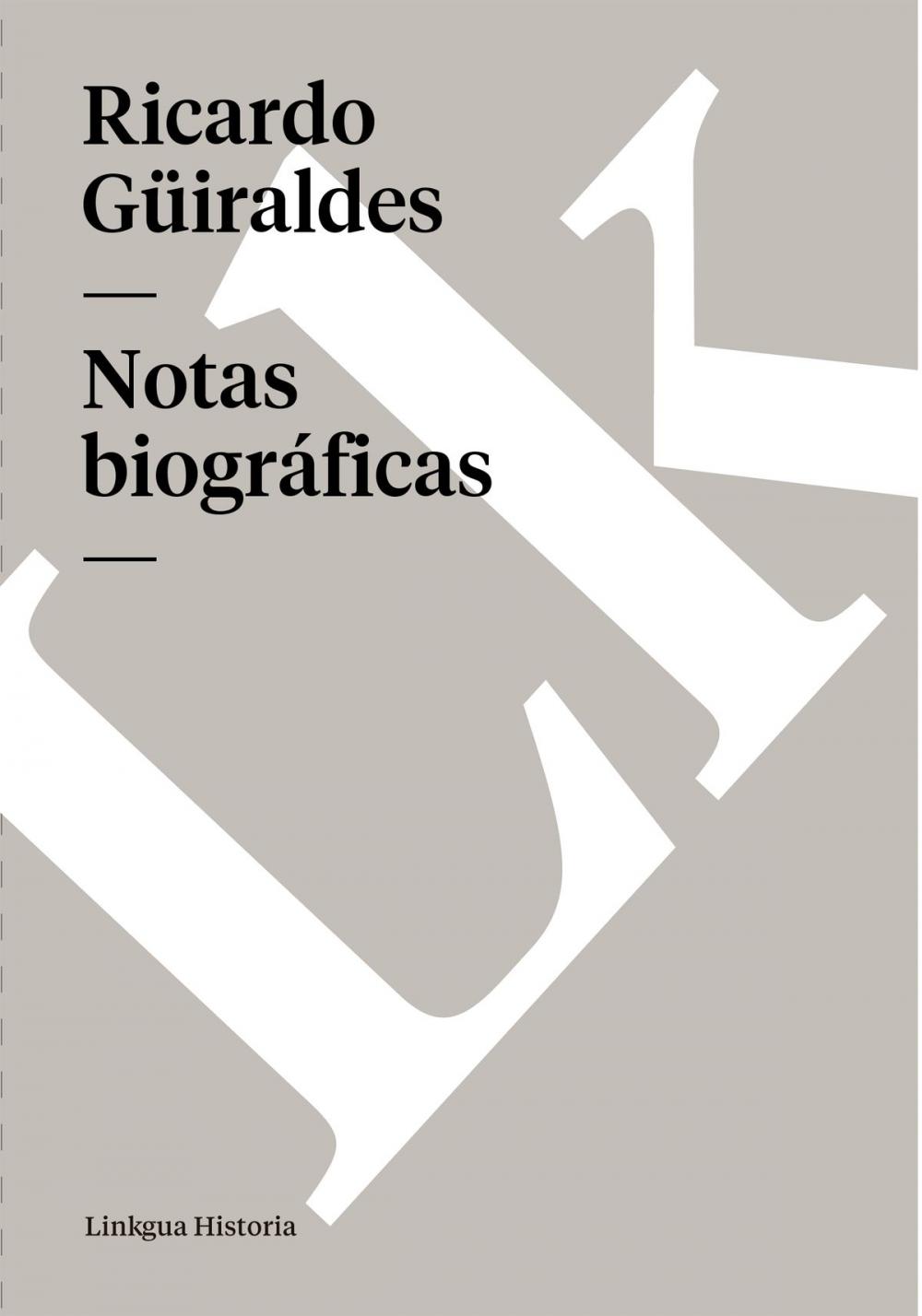 Big bigCover of Notas biográficas