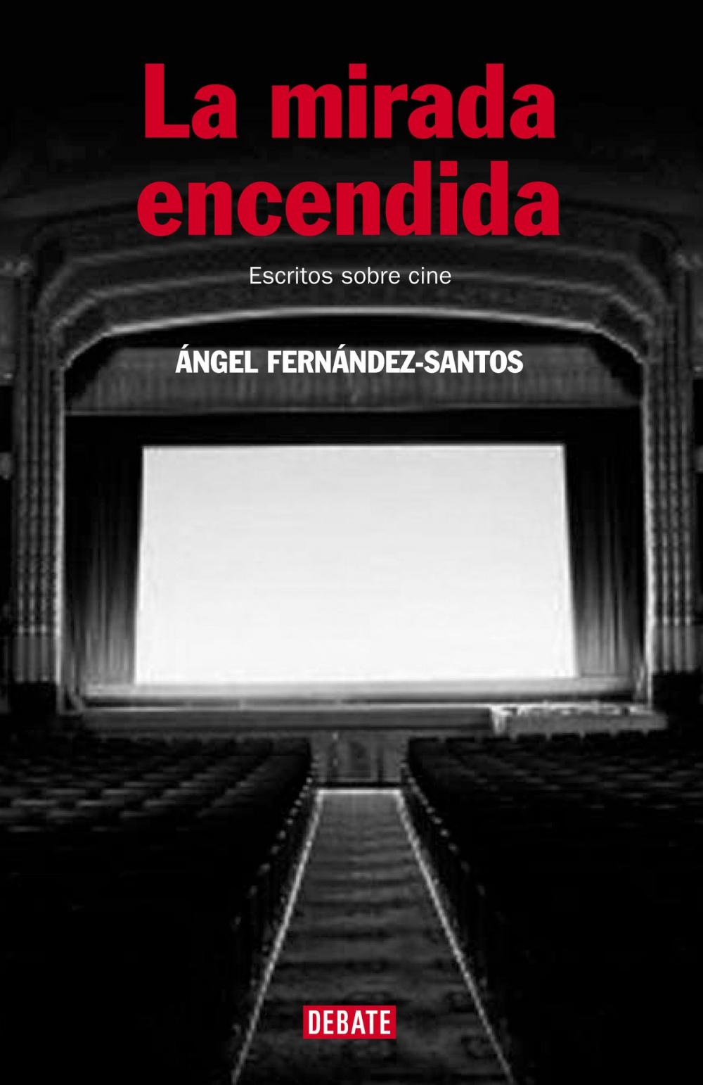 Big bigCover of La mirada encendida