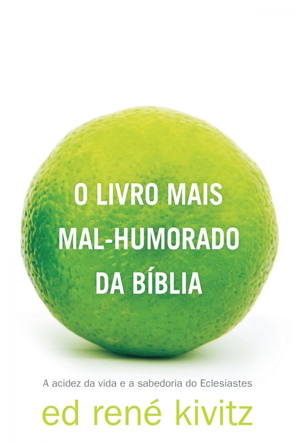 Big bigCover of O livro mais mal-humorado da Bíblia