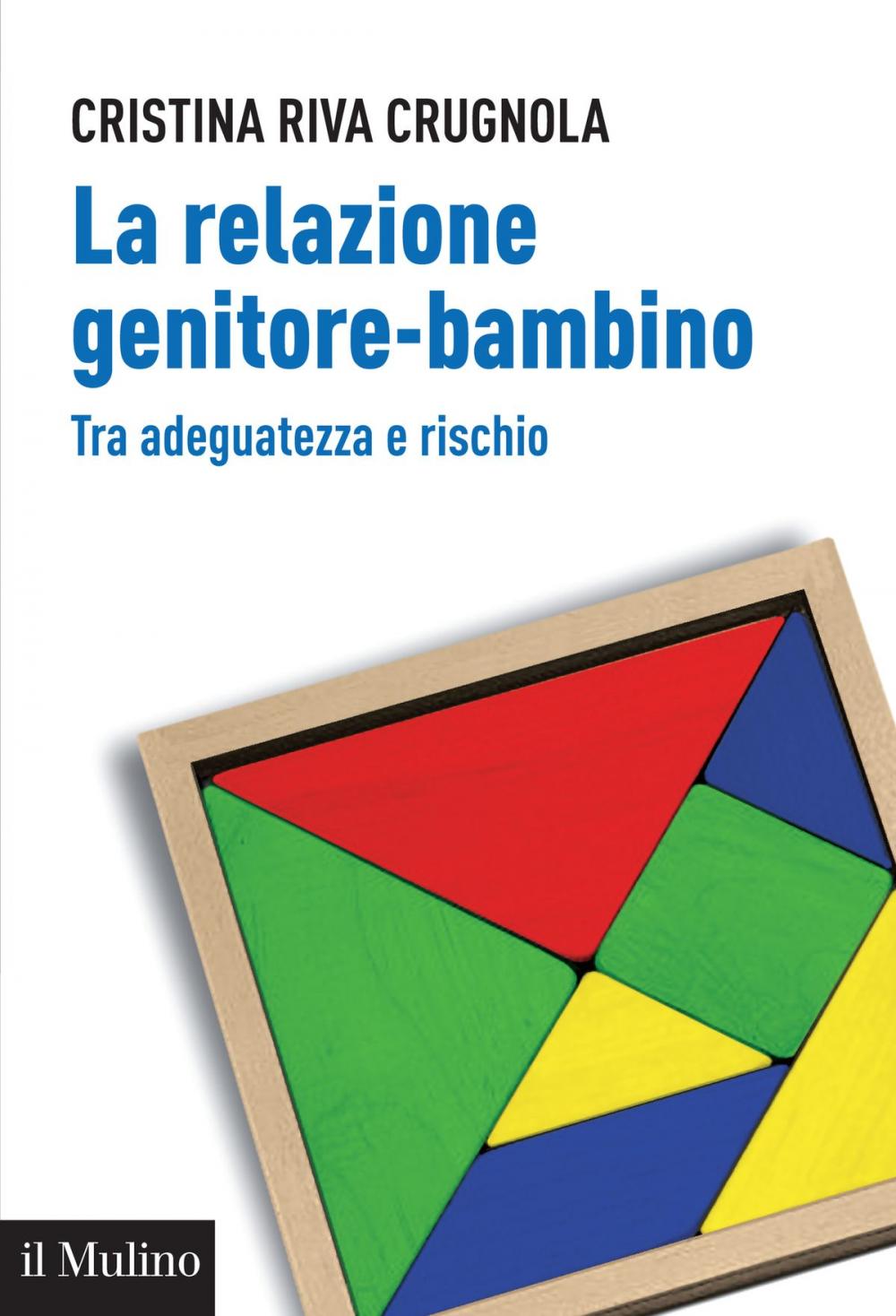 Big bigCover of La relazione genitore-bambino