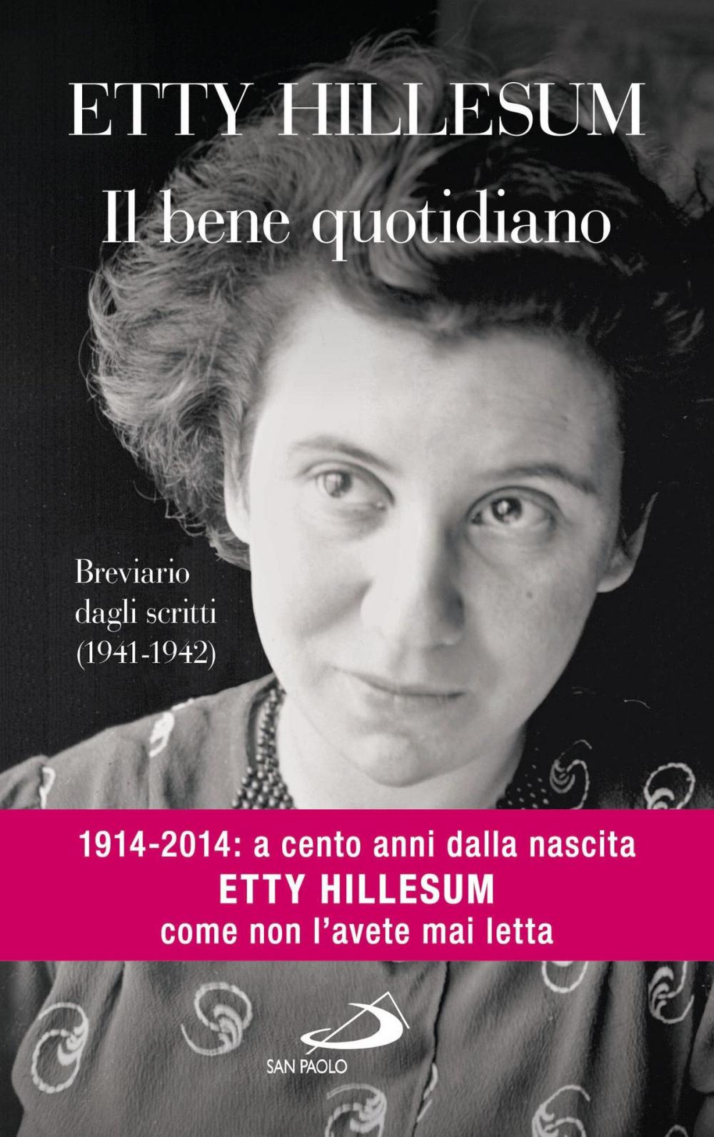 Big bigCover of Il bene quotidiano. Breviario degli scritti (1941-1942)