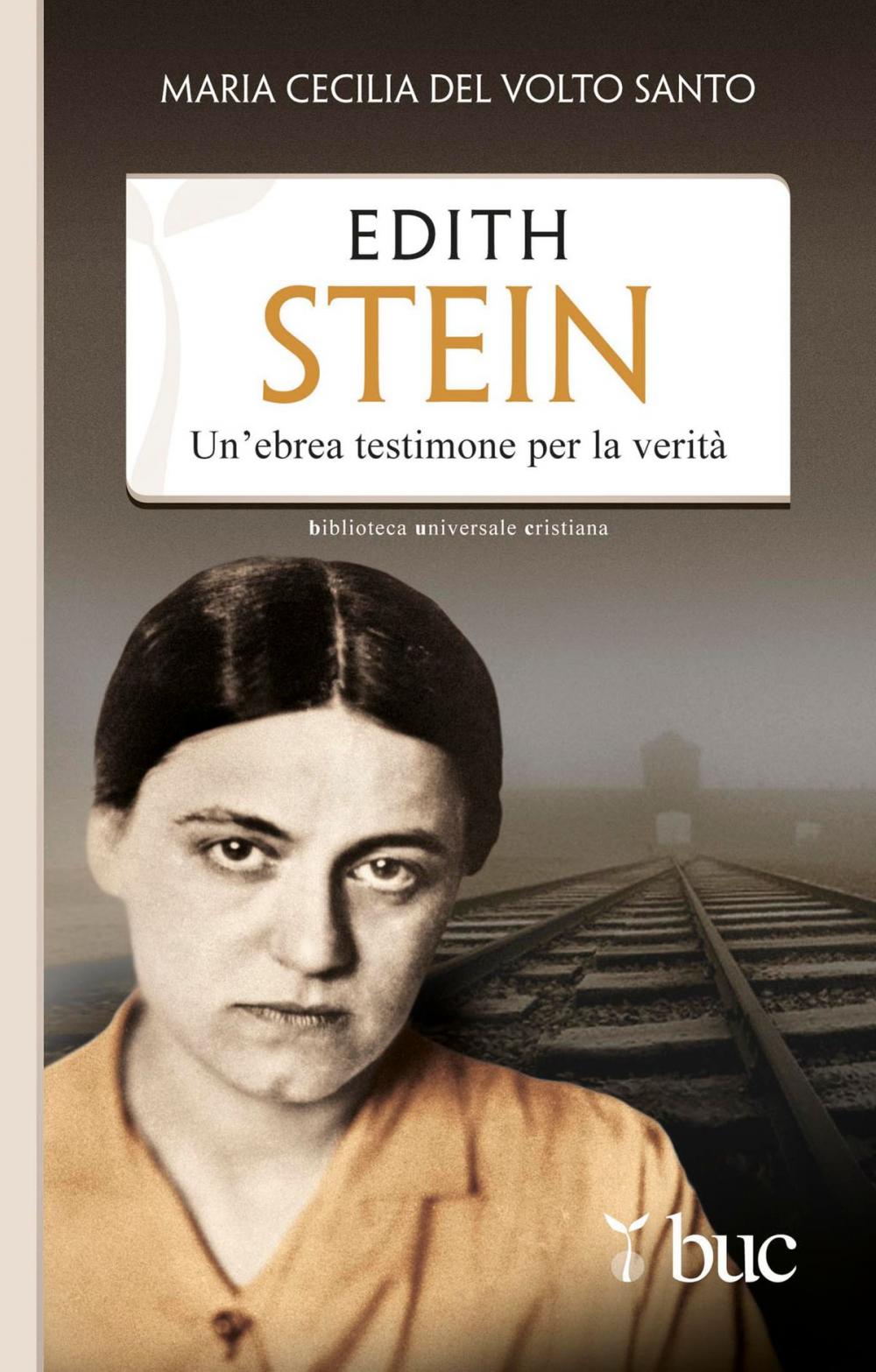 Big bigCover of Edith Stein. Un'ebrea testimone per la verità