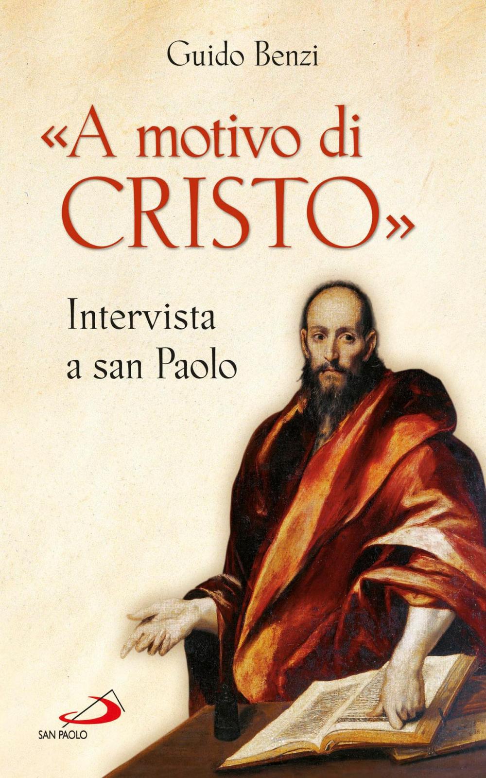 Big bigCover of «A motivo di Cristo». Intervista a san Paolo