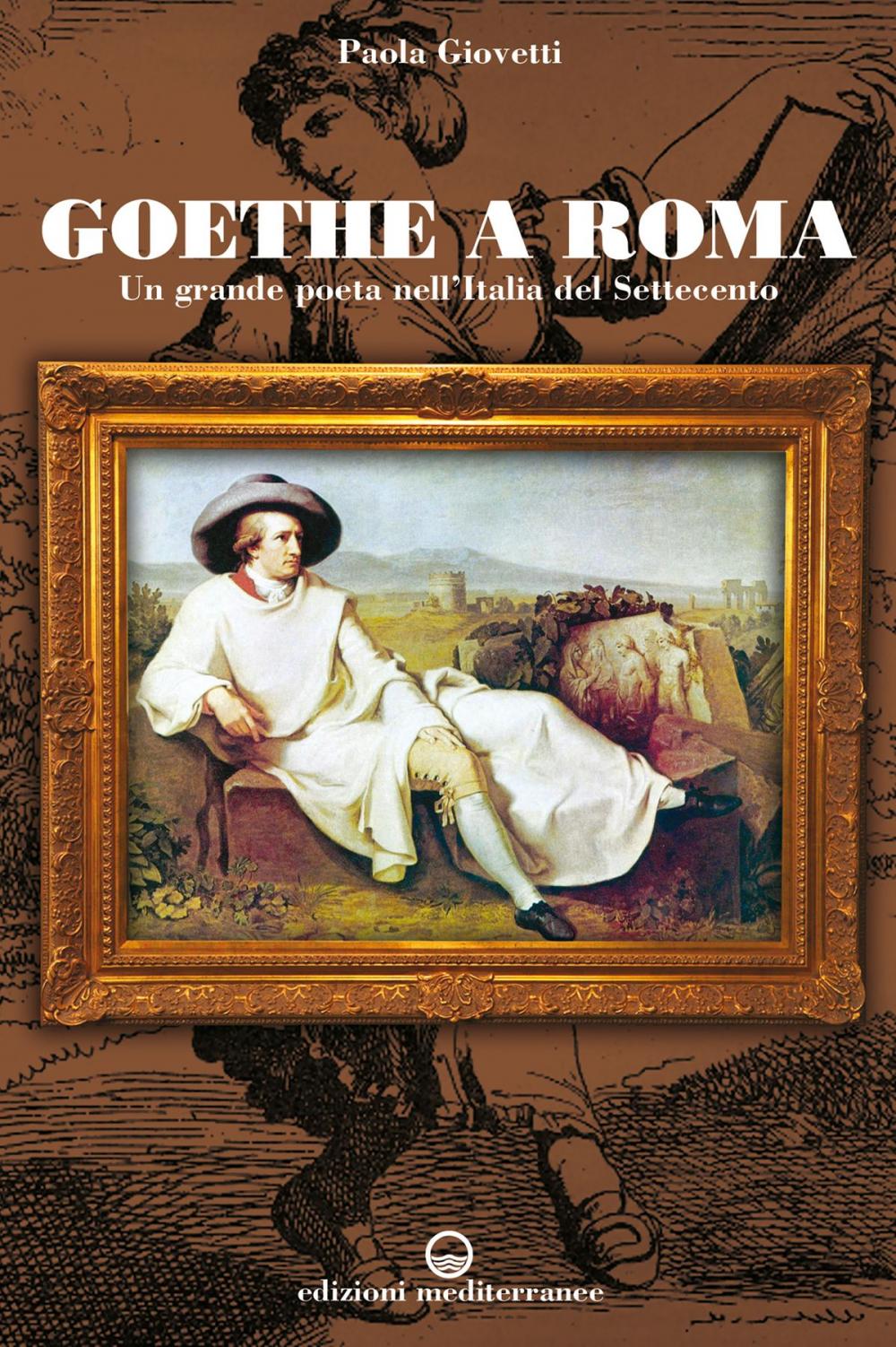 Big bigCover of Goethe a Roma