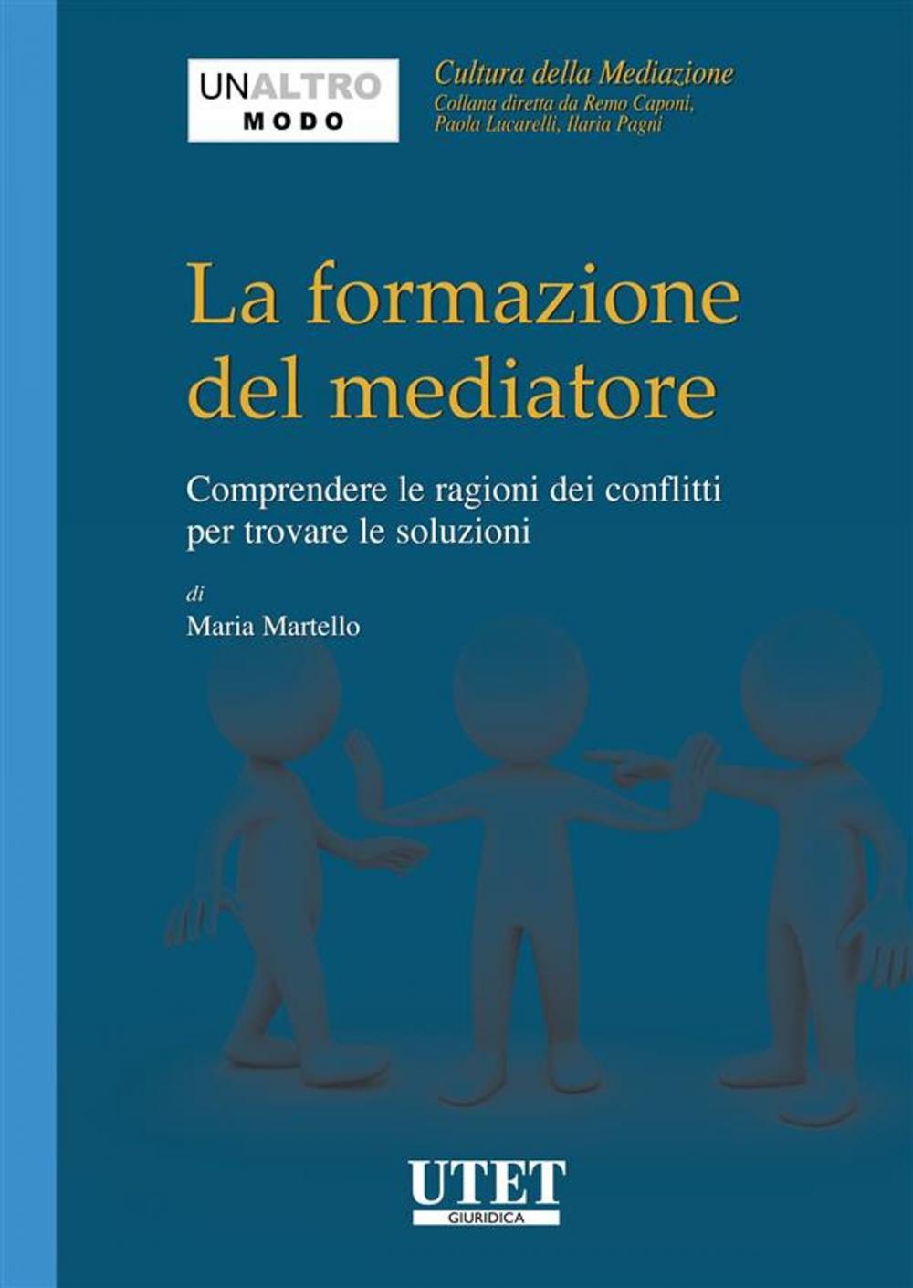 Big bigCover of La formazione del mediatore