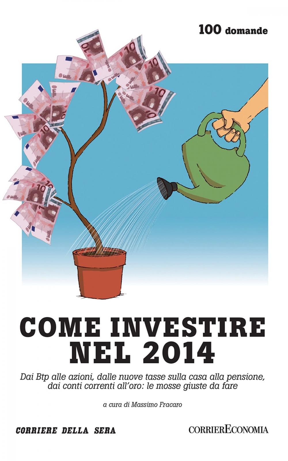 Big bigCover of Come investire nel 2014