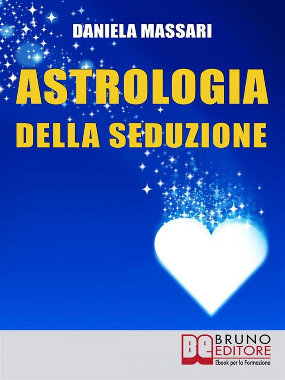 Big bigCover of Astrologia della seduzione