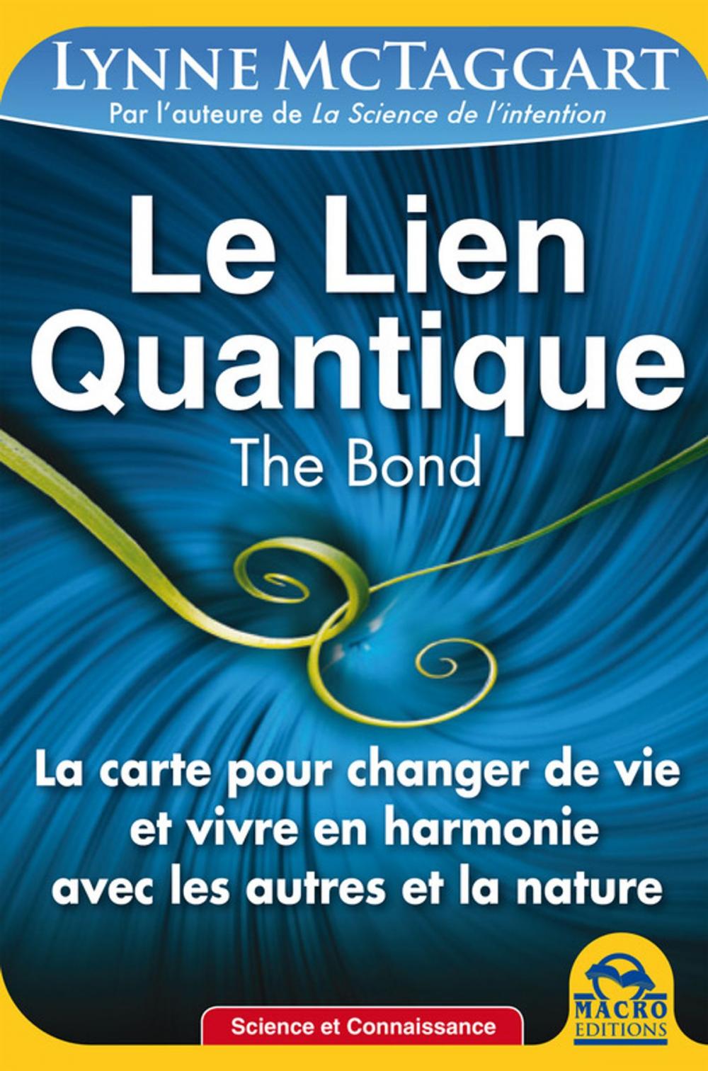 Big bigCover of Le Lien Quantique (THE BOND)