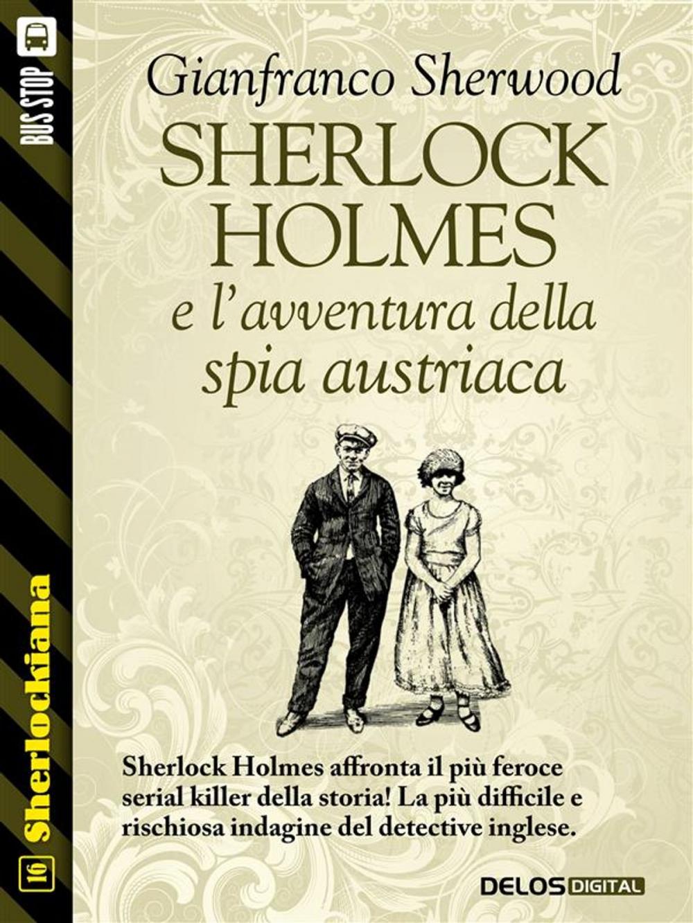 Big bigCover of Sherlock Holmes e l'avventura della spia austriaca