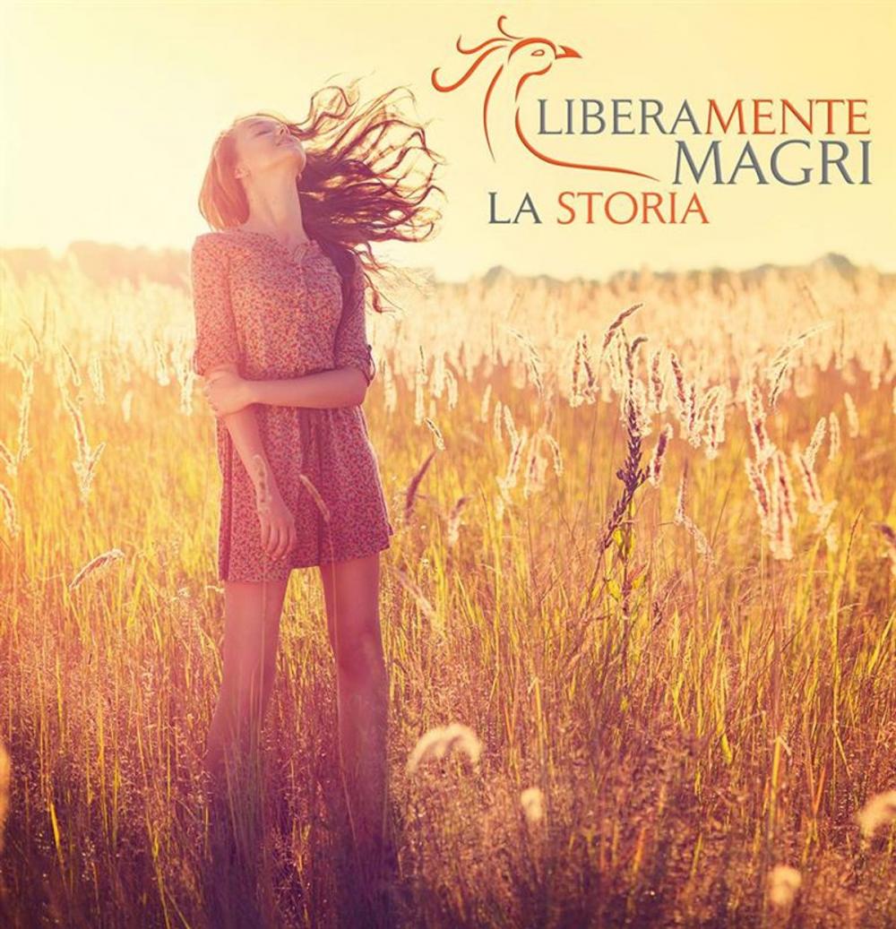 Big bigCover of LIBERAMENTEMAGRI, la storia