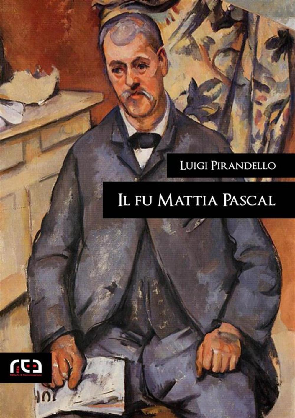 Big bigCover of Il fu Mattia Pascal