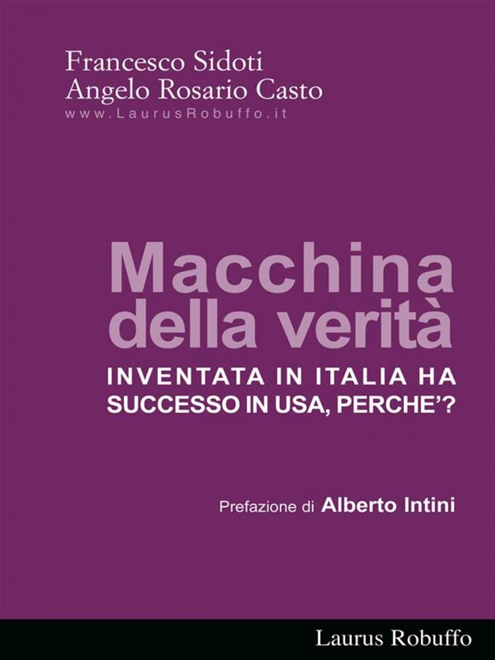 Big bigCover of Macchina della verità: Inventata in Italia ha successo in USA, perche’?