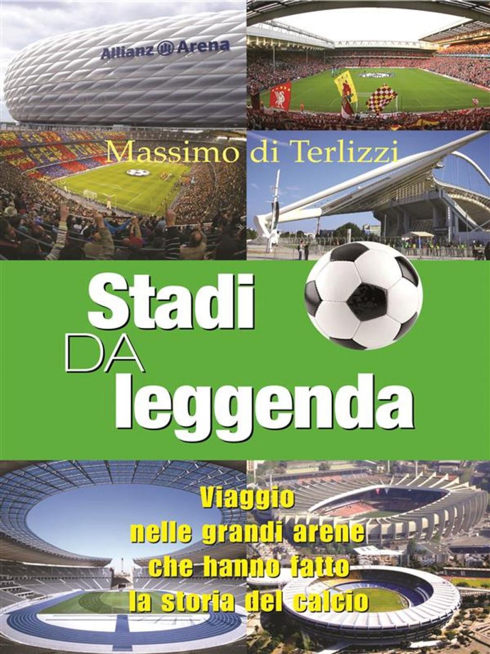 Big bigCover of Stadi da leggenda