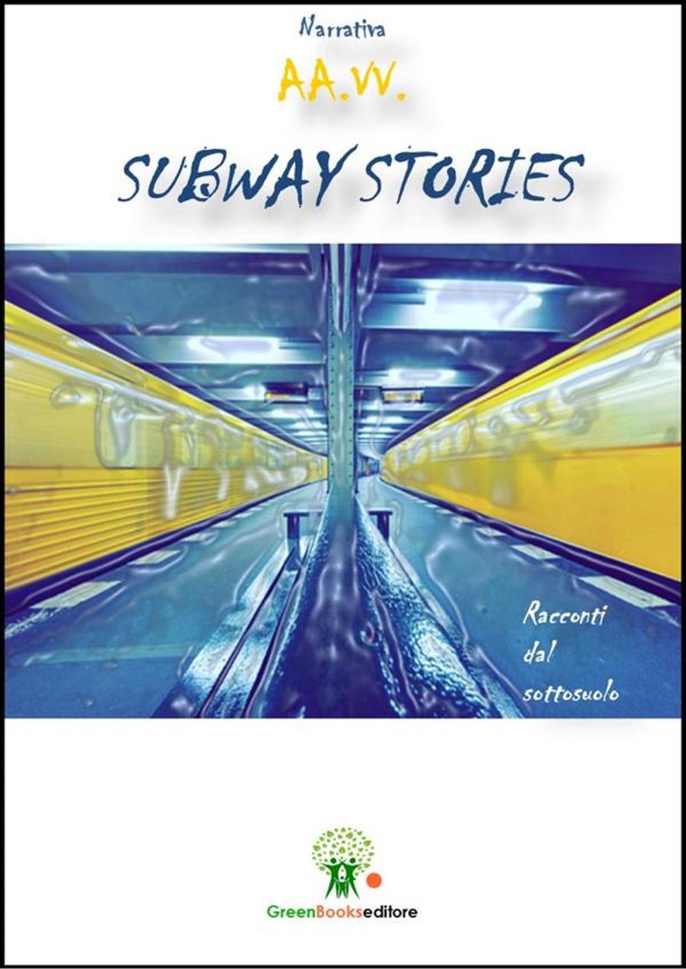 Big bigCover of Subway Stories