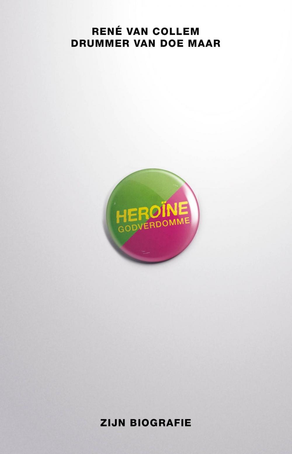 Big bigCover of Heroine godverdomme