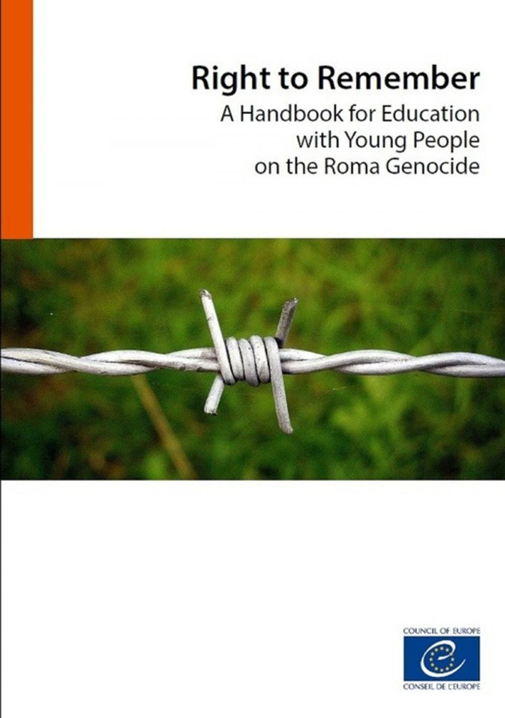 Big bigCover of Right to Remember - A Handbook for Education with Young People on the Roma Genocide