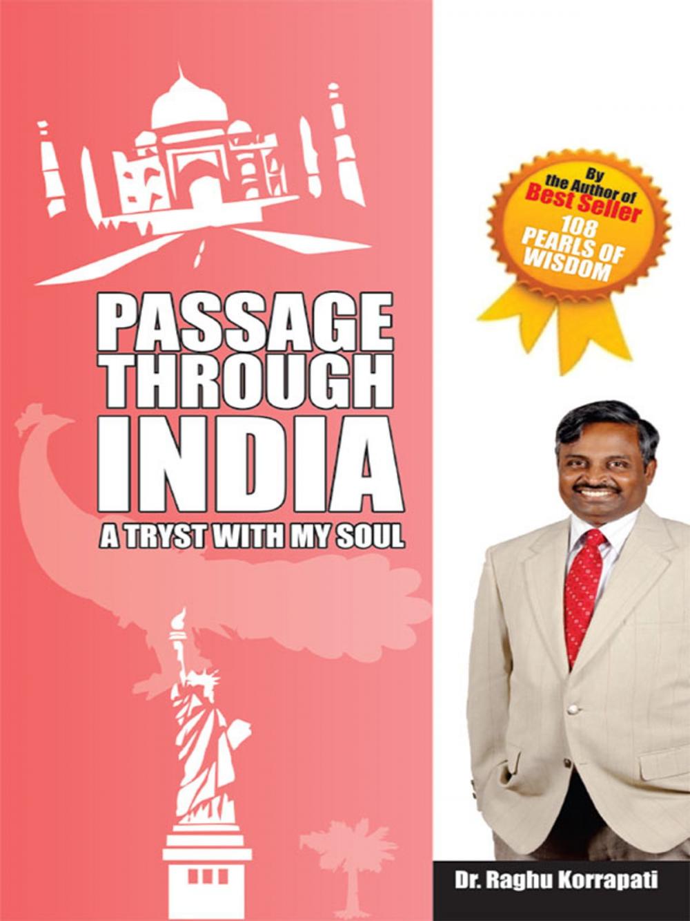 Big bigCover of Passage Through India – A Tryst With My Soul