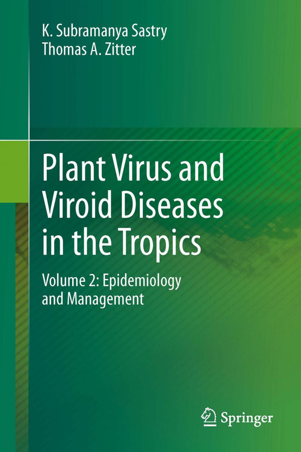 Big bigCover of Plant Virus and Viroid Diseases in the Tropics