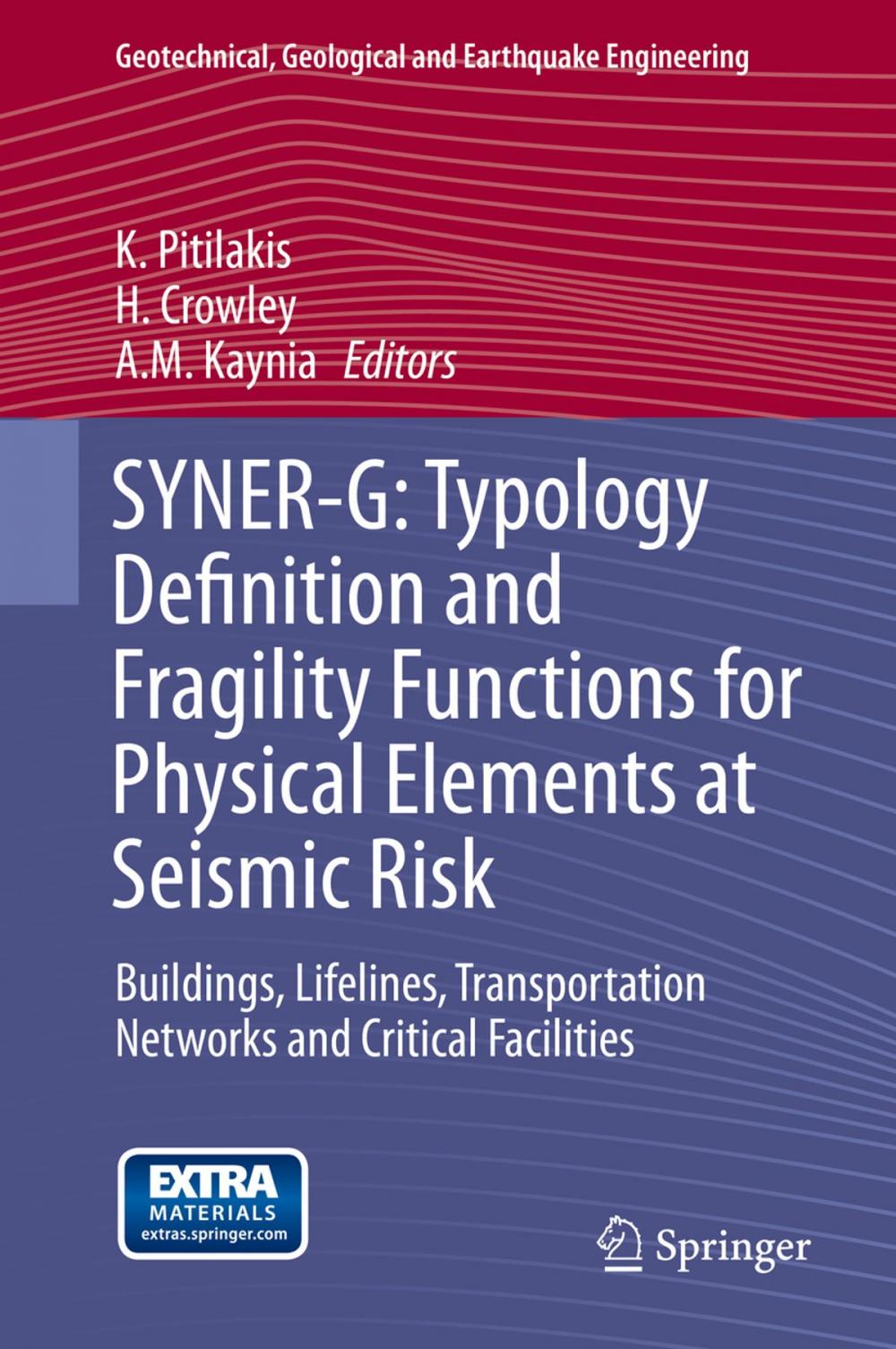 Big bigCover of SYNER-G: Typology Definition and Fragility Functions for Physical Elements at Seismic Risk