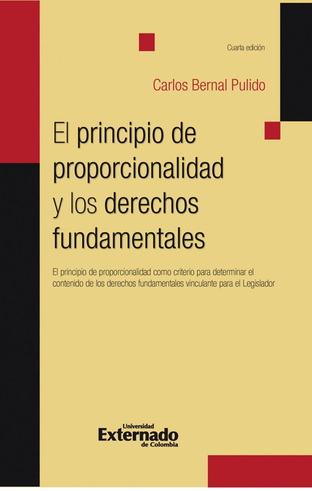 Big bigCover of El principio de proporcionalidad y los derechos fundamentales