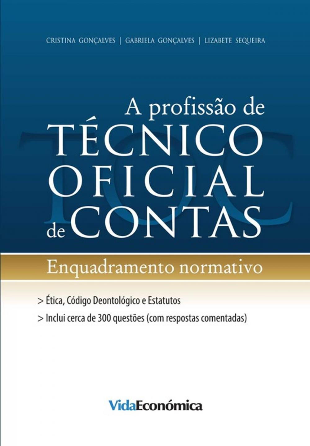 Big bigCover of A profissão de Técnico Oficial de Contas