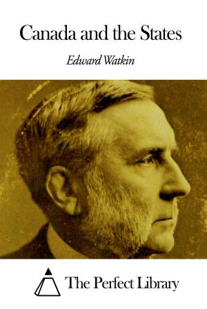 Cover of the book Canada and the States by Edward S. Ellis