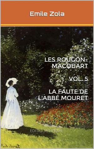 Cover of the book La Faute de l'abbé Mouret by Emile Zola