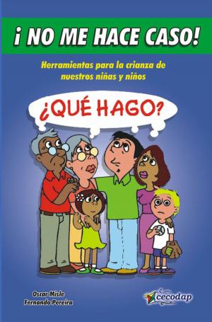 Cover of the book ¡No me hace caso! by Matthew Andrews