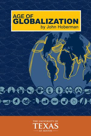 Cover of the book Age of Globalization by Roland H. Wauer, Paul  Butler