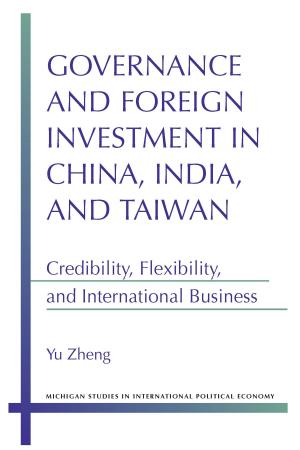 Book cover of Governance and Foreign Investment in China, India, and Taiwan