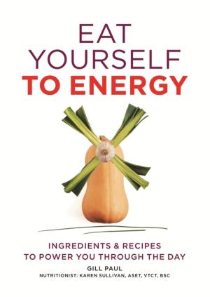 Cover of the book Eat Yourself to Energy by Jake Spicer