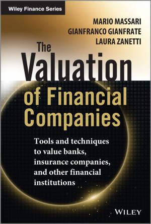 Cover of the book The Valuation of Financial Companies by Stuart A. Rice, Aaron R. Dinner