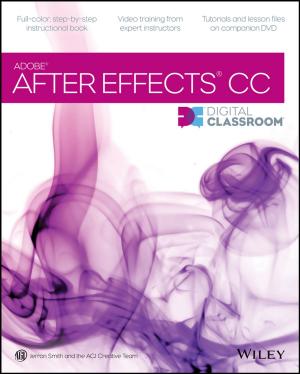 Cover of the book After Effects CC Digital Classroom by Peter H. Gregory