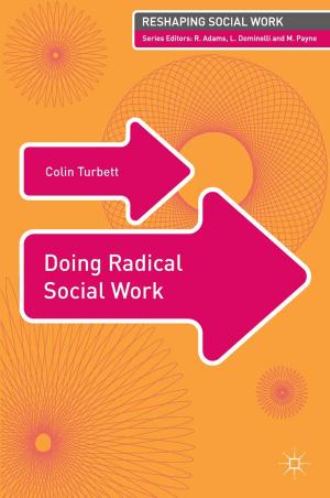 Cover of the book Doing Radical Social Work by Aled Griffiths, John Williams, Gwyneth Roberts