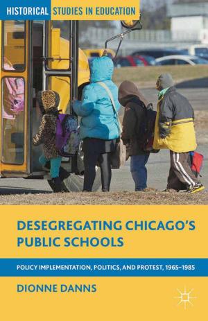 Cover of the book Desegregating Chicago’s Public Schools by Clare Broome Saunders