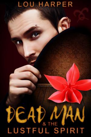 bigCover of the book Dead Man and the Lustful Spirit by 