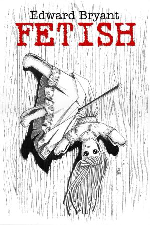 Cover of the book Fetish by Derek E Pearson