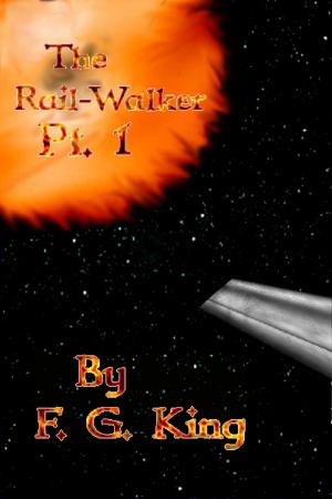 Cover of The Rail-Walker Pt. 1