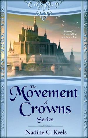 Book cover of The Movement of Crowns Series