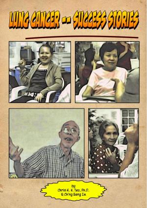 Cover of the book Lung Cancer Success Stories Part 1 of 3 by Bernardo Tartakovski