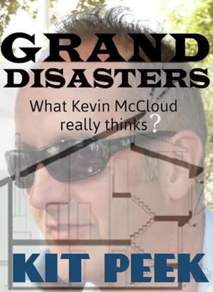 Book cover of Grand Disasters What Kevin McCloud Really Thinks?